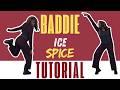 Baddie By Ice Spice EASY DANCE TUTORIAL Intermediate Friendly