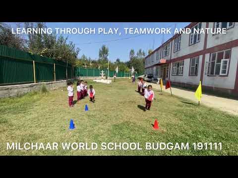 MILCHAAR WORLD SCHOOL BUDGAM 191111