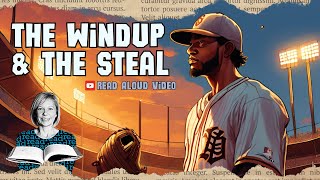 MG Short Story || The Windup and the Steal || A Baseball Mystery
