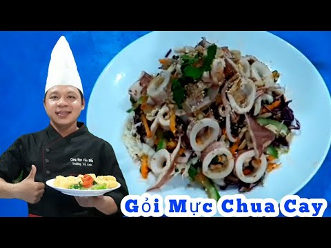 Cách làm Gỏi Mực Chua Cay - siêu ngon đơn giản | Món Ăn Tiệc