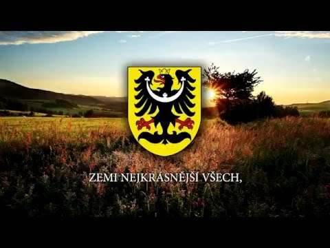 Anthem of Czech Silesia - "Slezská hymna"