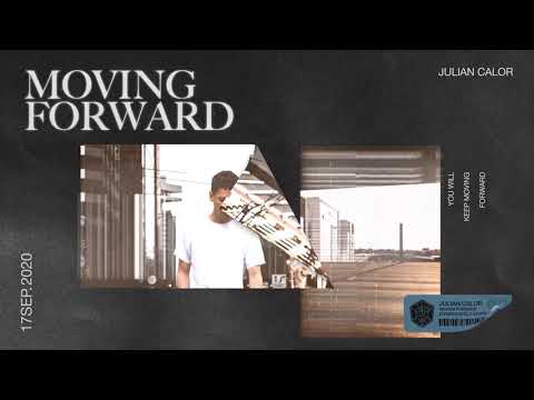 Julian Calor - Moving Forward