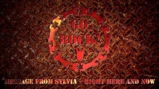 Message From Sylvia - Right Here And Now