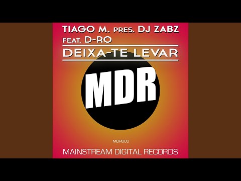 Deixa-Te Levar (Original Club Mix)