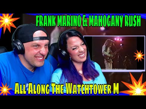 FRANK MARINO & MAHOGANY RUSH - All Along The Watchtower | THE WOLF HUNTERZ REACTIONS