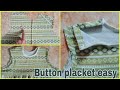 Button Placket Easy Sewing Tips And Tricks For Beginners Cutting And Stitching