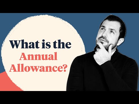 What is the annual allowance and how does it affect high earners?