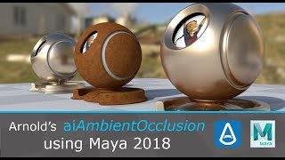 Intro to Arnold's aiAmbientOcclusion in Maya 2018