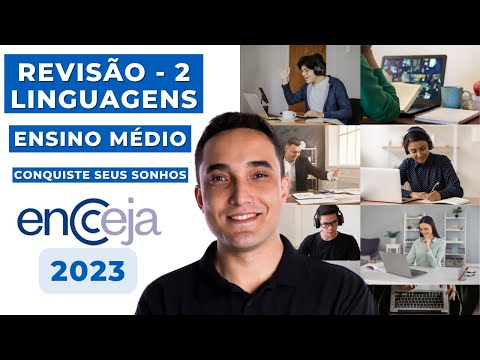 REVISÃO PT. 2 - LINGUAGENS - ENSINO MÉDIO - ENCCEJA 2023