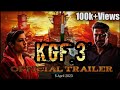 KGF Chapter 3 Trailer|Hindi|Prabhas|Raveena Tandon|Prashanth Neel| Official Trailer | By G Creation