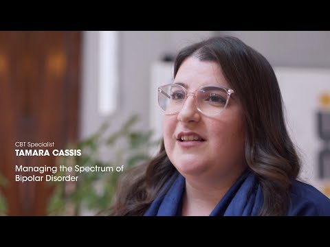 Managing the Spectrum of Bipolar Disorder Part 2 - Tamara Cassis