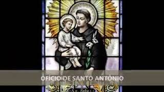 OFÍCIO DE SANTO ANTÔNIO - cantado