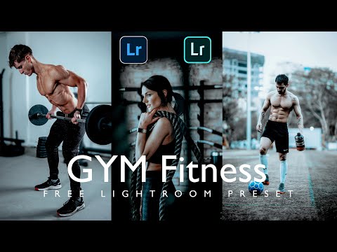 How To Edit Fitness GYM lightroom Preset - Free Lightroom Mobile Presets