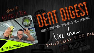 The Dent Digest LIVE SHOW | Episode #74|RPS Dent Specialists\Glen Burnie dent repair