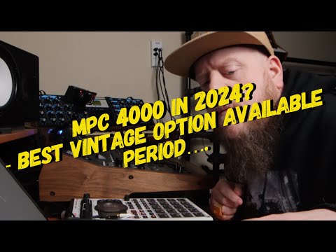 MPC 4000 in 2024? - Honestly Its The Best Of All The Vintage MPC's and in this video I share why