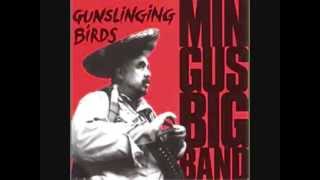 Mingus Big Band -  O.P. (Oscar Pettiford)