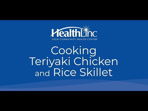 How to Cook Teriyaki Chicken & Rice Skillet | HealthLinc