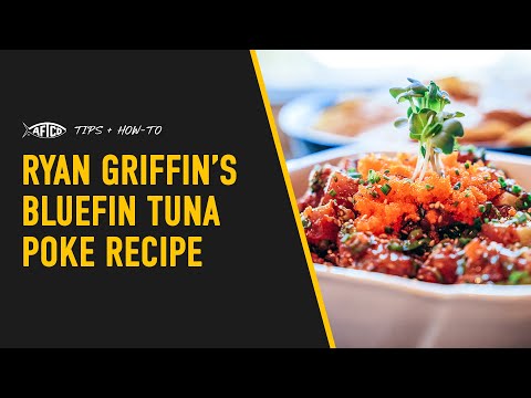 Ryan Griffin’s Bluefin Tuna Poke Recipe