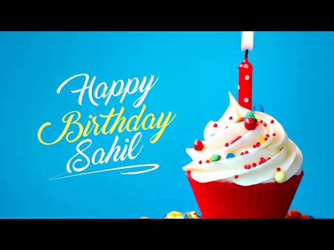 Sahil Happy Birthday | Birthday Songs with name | Birthday Reel |Janamdin | #Ad4beloved