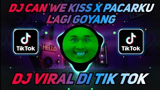 Download lagu Dj Can We Kiss X Pacarku Lagi Goyang Slow Beat Viral Tiktok Terbaru 2021 mp3