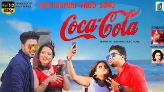 COCA COLA II NEW NAGPURI VIDEO SONG 2019 II SINGER MANOJ SAHRI AND JYOTI JI II RK VARSHA IIHD VIDEO