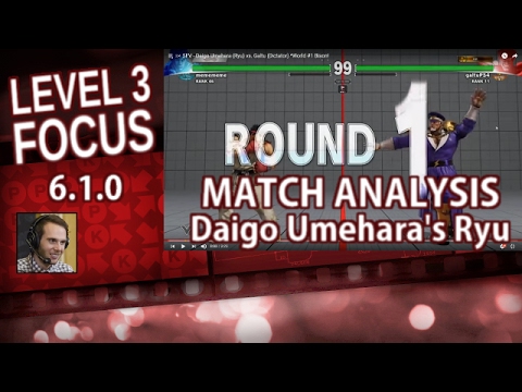 Lv3 Focus: SFV, Analyzing Daigo's Ryu in Season 2 (6.2.0)