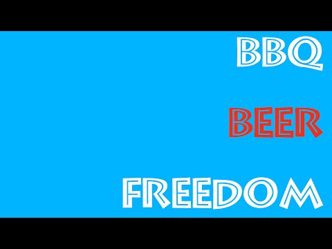BBQ BEER FREEDOM Remix