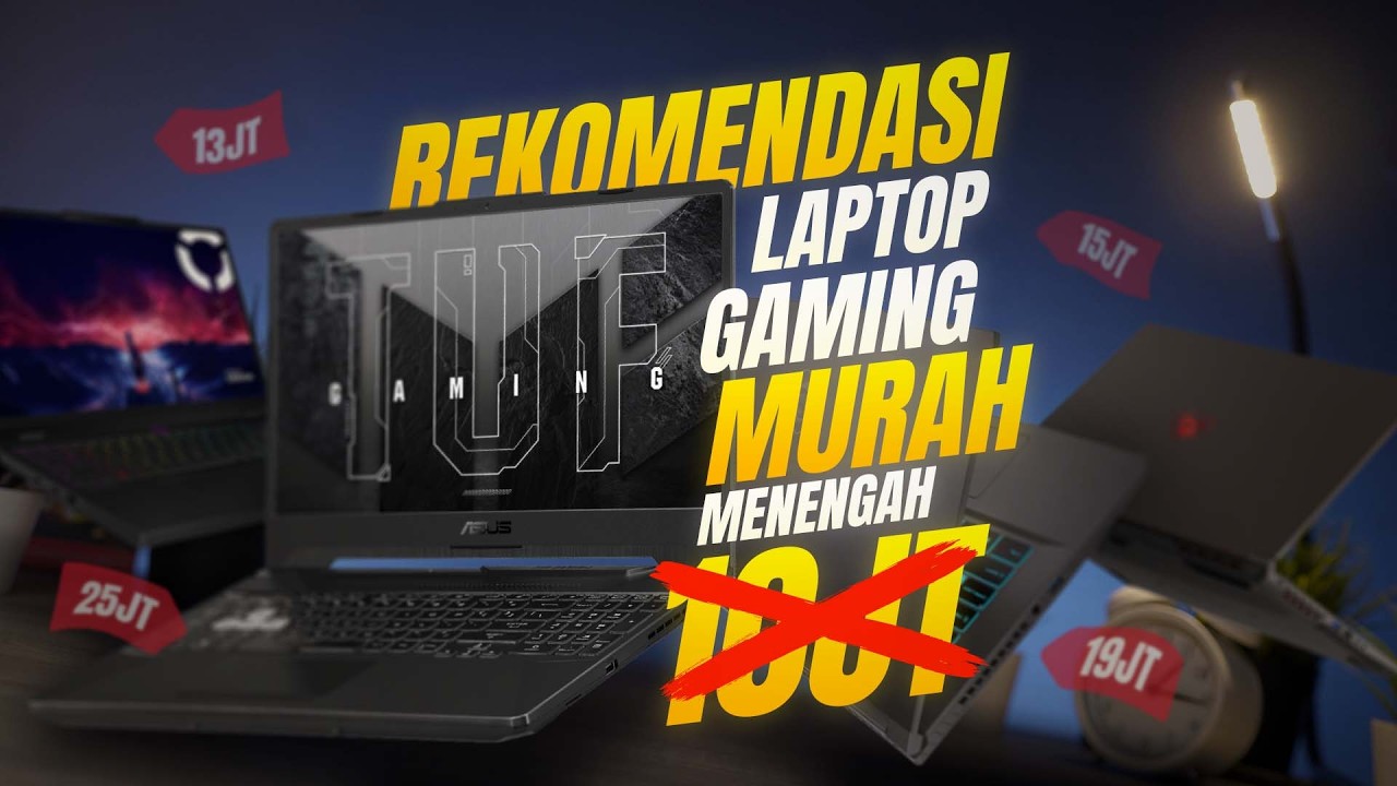 Rekomendasi Laptop Gaming Murah ke Menengah (RTX 3050 - RTX 5060) Agustus 2026