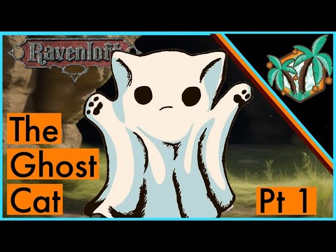 The Untold Secrets of the Ghost Cat: Part 1 Ravenloft Lore
