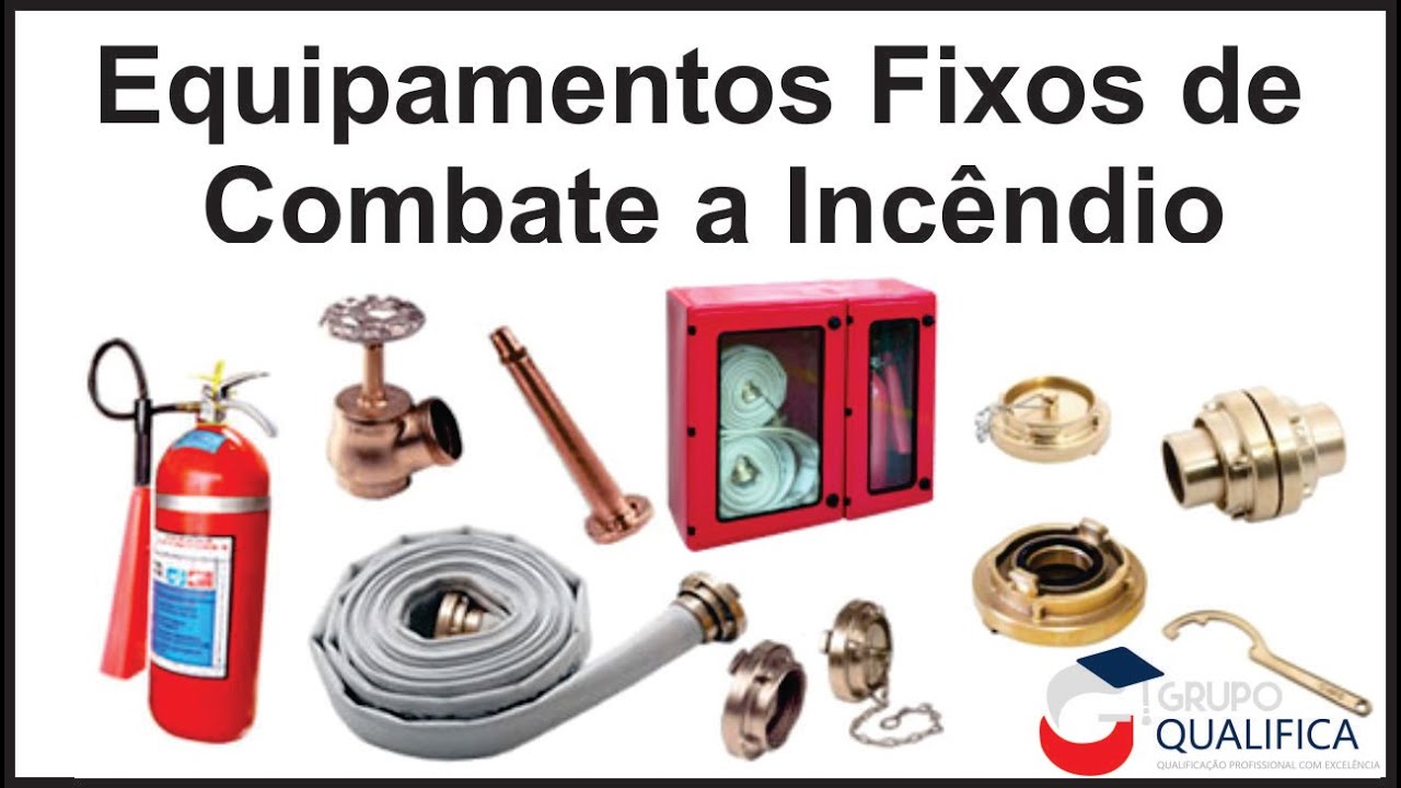 Equipamentos Fixos de Combate a Incêndio
