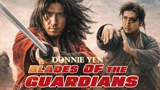 Download lagu Donnie Yen Leads Top Assassin Group In 'Blades Of The Guardians' To Punish Corrupt s💥 mp3