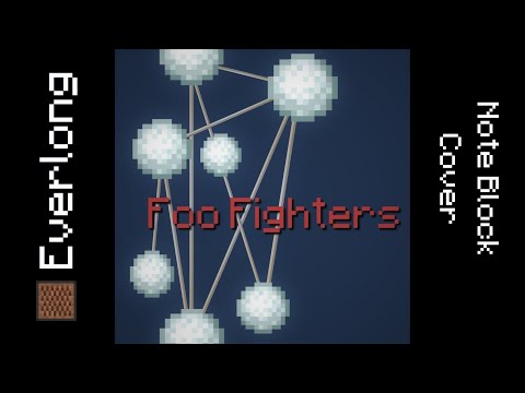 Foofighter's Everlong - Note Block Cover
