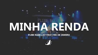 Plebe Rude | Minha Renda (Ao vivo)
