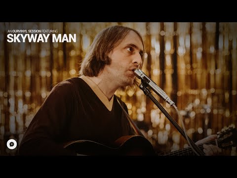 Skyway Man - Holy Roses | OurVinyl Sessions