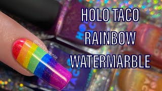 Holo Taco Rainbow Watermarble Nail Art Tutorial