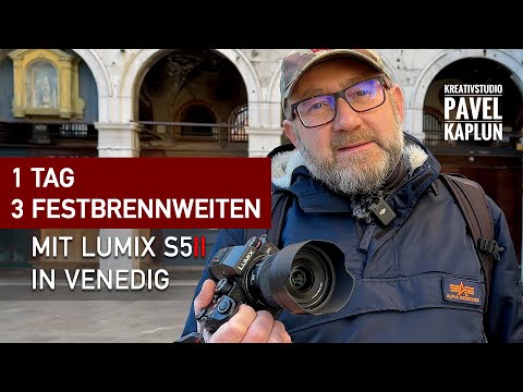 1 day - 3 focal lengths. On the road with the LUMIX S5II in Venice