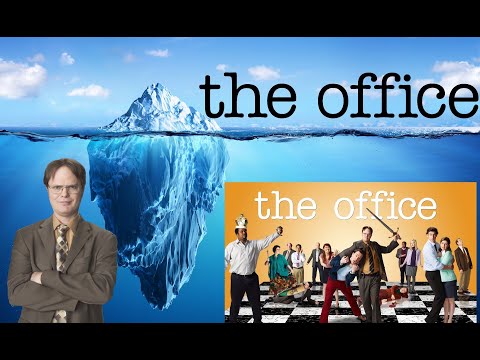 The Office Iceberg Explained