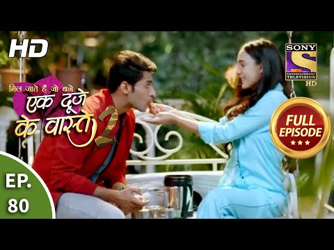 Ek Duje Ke Vaaste 2 - Ep 80 - Full Episode - 16th September, 2020