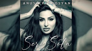 Anush Petrosyan - Sere Suta (Sam Veller Remix) (2024)