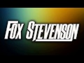 Fox Stevenson All This Time (Lyrics) 