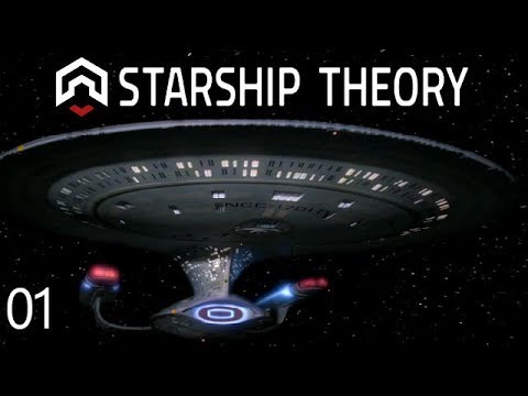 Starship Theory: Building the Enterprise (part 1)
