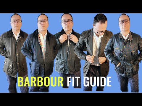 How 5 Barbour Jackets Fit on the Same Person: Barbour Ashby, Bedale, Beaufort, Beacon, International