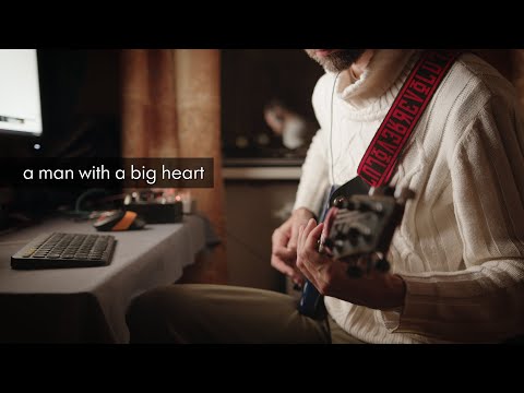 Ambient Guitar: "A Man with a Big Heart"