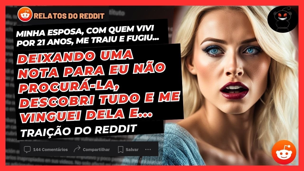 Minha Esposa, Com Quem Vivi Por 21 Anos, Me Traiu e Fugiu Deixando Uma Nota e... Traição Do Reddit