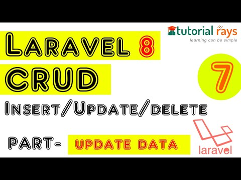 7 Larval 8 CRUD Tutorials | Laravel 8 Update Data| How to Update Data in Laravel 8