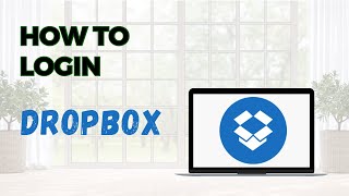 How to Login Dropbox