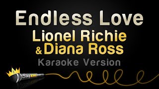 Lionel Richie &amp; Diana Ross - Endless Love (Karaoke Version)