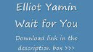 Elliott Yamin - Wait For You - Instrumental + Download Link