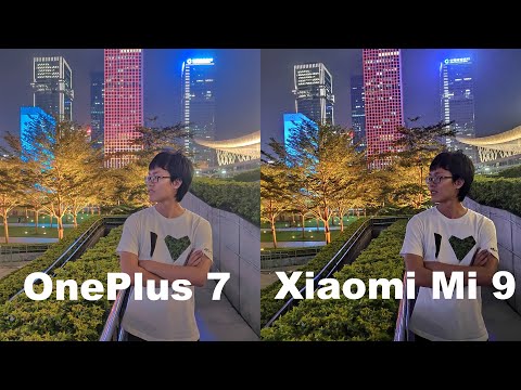 Oneplus 7 VS Xiaomi Mi 9 Camera comparison