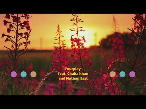 Between The Sheets - Chaka Khan Fourplay and Nathan East